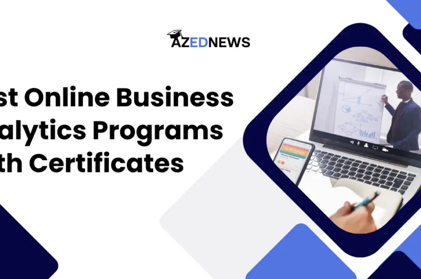 7 Best Online Business Analytics Programs With Certificates
